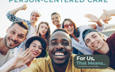 For Us, That Means… Person-Centered Care